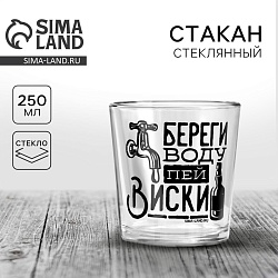 Стакан для виски «Береги воду» 250 мл, Стакан для виски «Береги воду» 250 мл 5926359